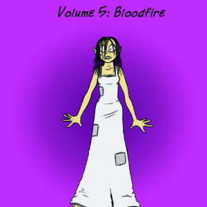 5: Bloodfire