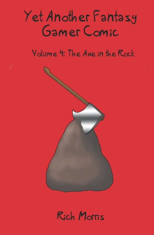 4: The Axe in the Rock